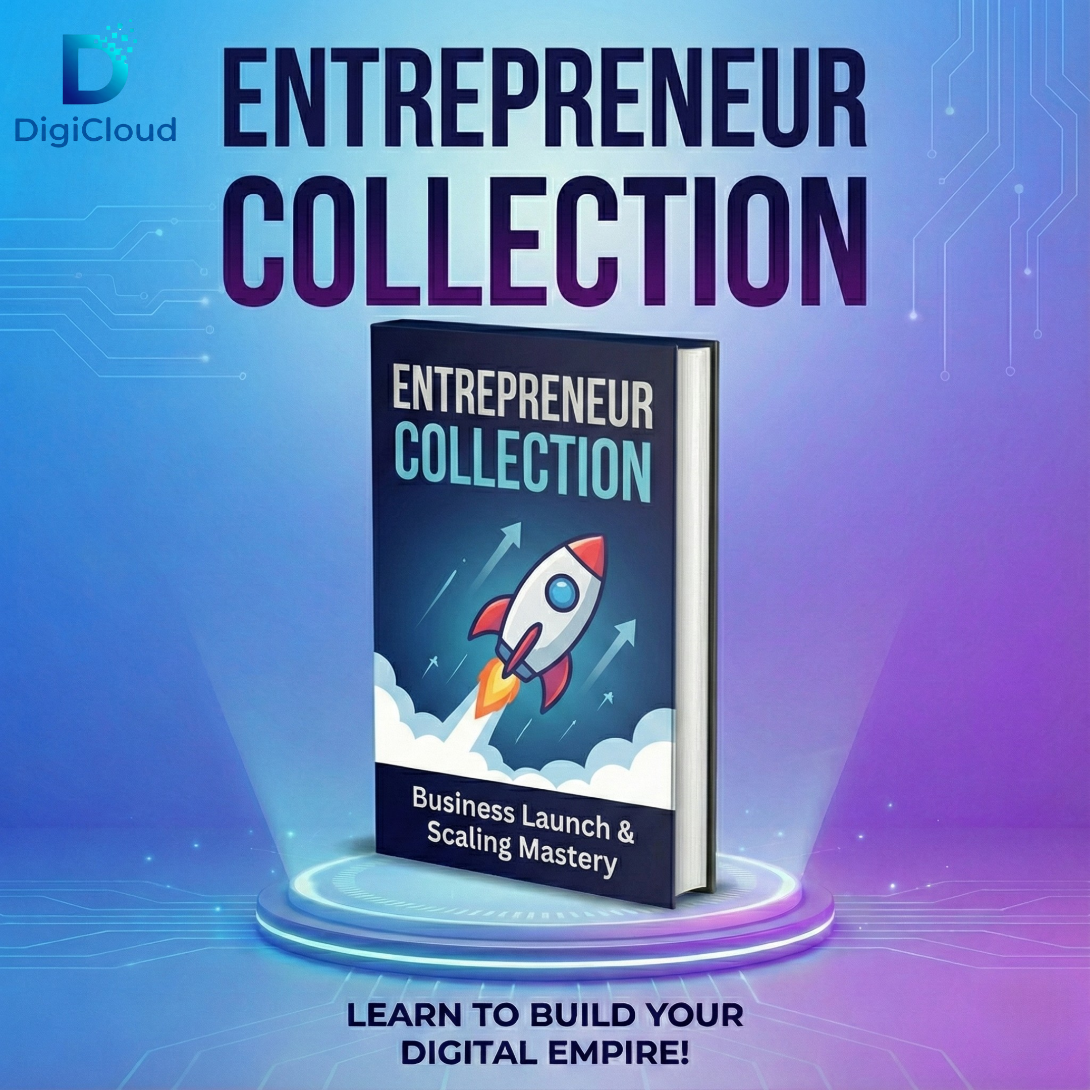 Entrepreneur Course Collection – Business Scaling & 6-Figure Mastery